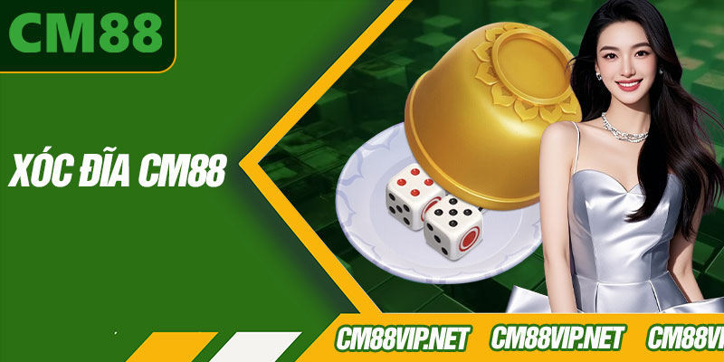 Xóc Đĩa CM88