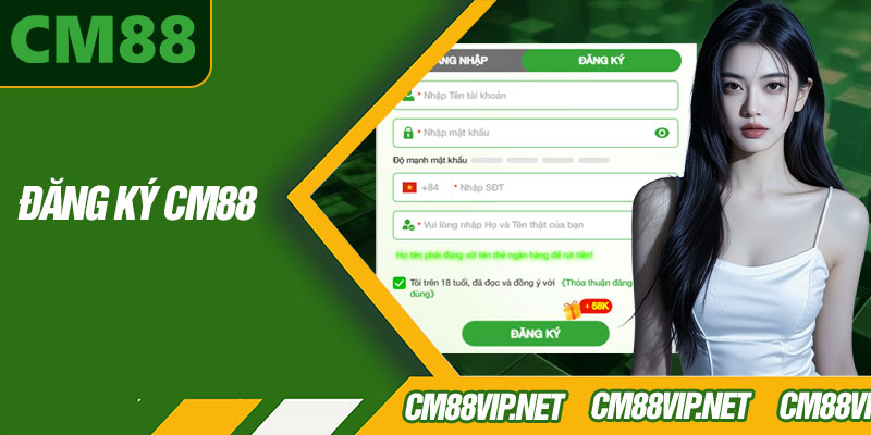 Đăng Ký CM88